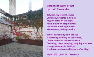 Burden of work of art a poem by J W Cassandra at Updivine