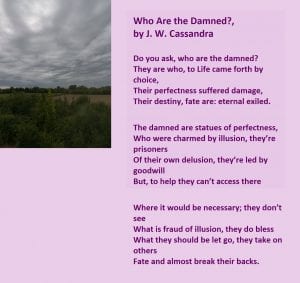 Who are the damned? A poem by J.W. Cassandra at UpDivine