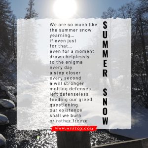 Summer Snow | A Wisdom Poem by Mystqx Skye at UpDivine
