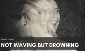 Not Waving But Drowning Stevie Smith