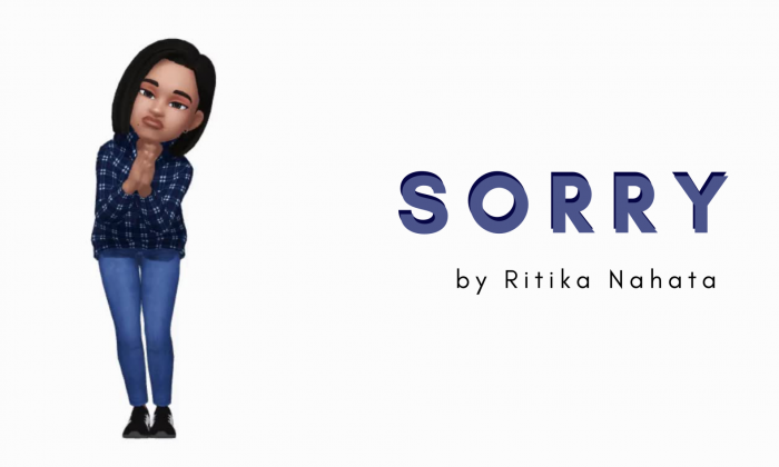 Sorry by Ritika Nahata