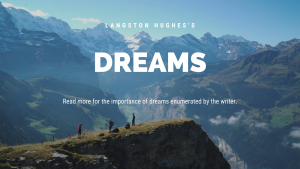 Dreams by Langston Hughes